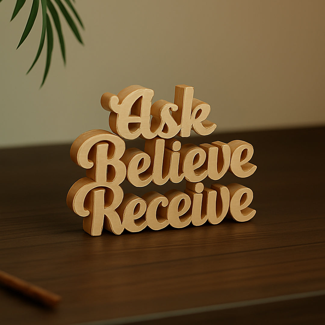 Ask Believe Receive
