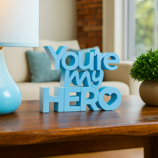 You're My Hero