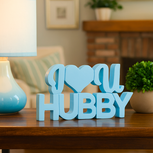 I Love You Hubby