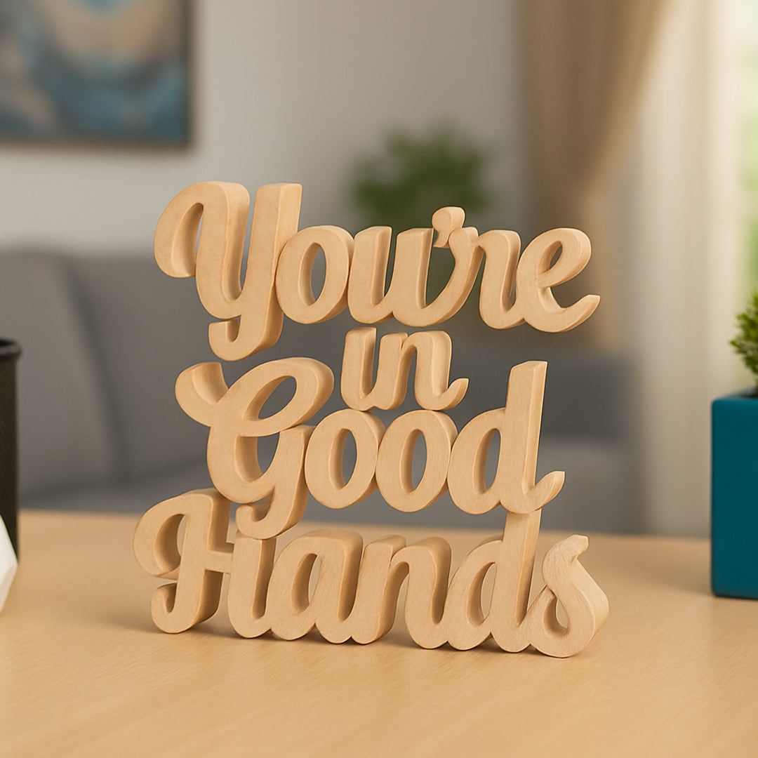 You are in Good Hands