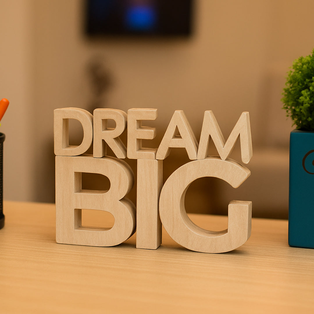 Dream Big